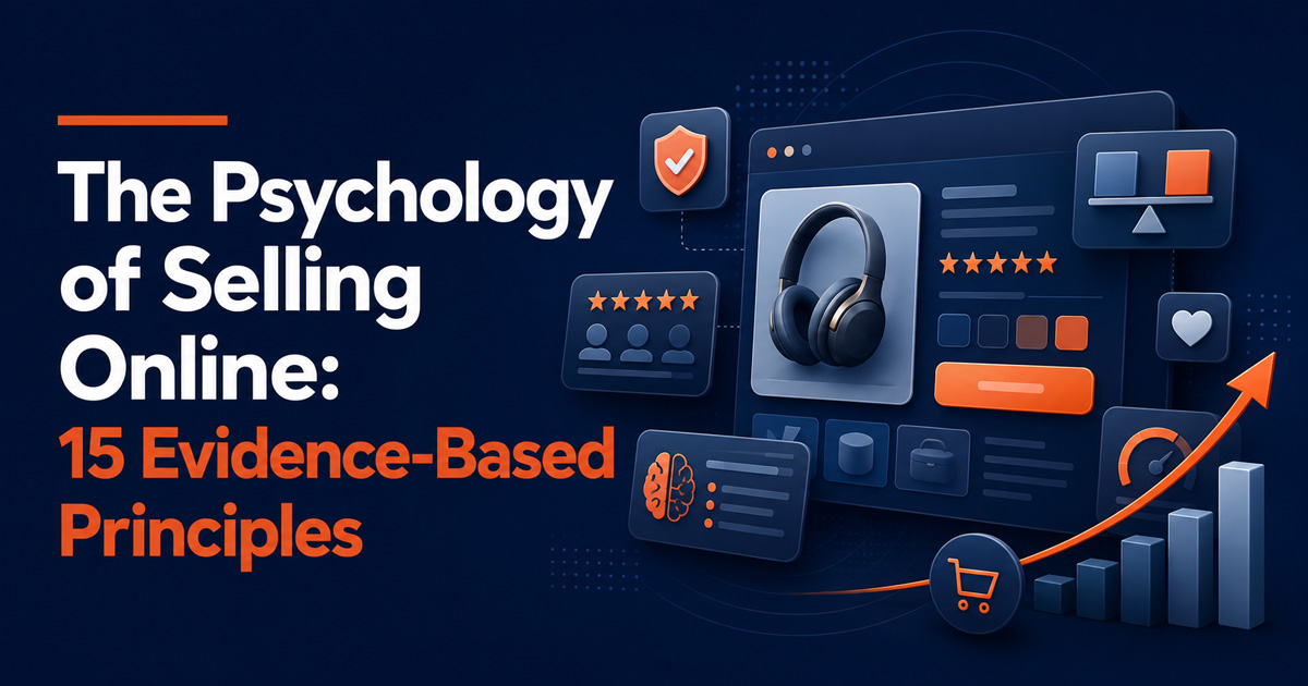 The Psychology of Selling Online 15 Evidence-Based Principles